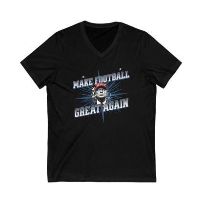 Make Football Great Again - Ladies Jersey Short Sleeve V-Neck Tee