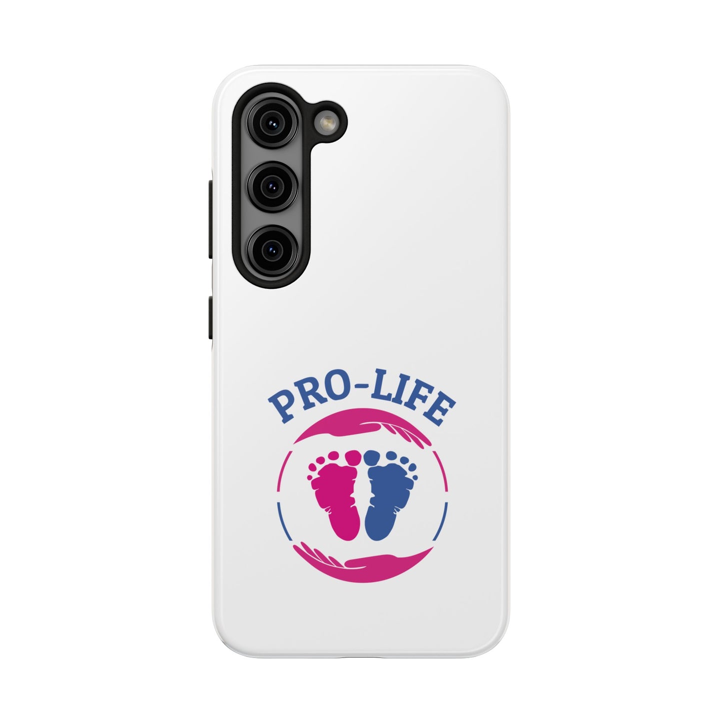 Pro Life - Tough Phone Cases