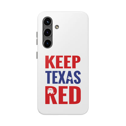 Keep Texas Red - Tough Phone Case