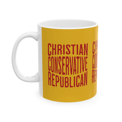 Christian Conservative Republican - Ceramic Mug (11oz)