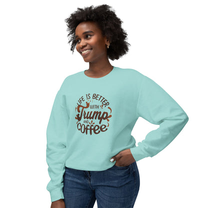 Trump and Coffee - Ladies Lightweight Crewneck Sweatshirt