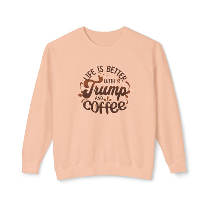 Trump and Coffee - Ladies Lightweight Crewneck Sweatshirt