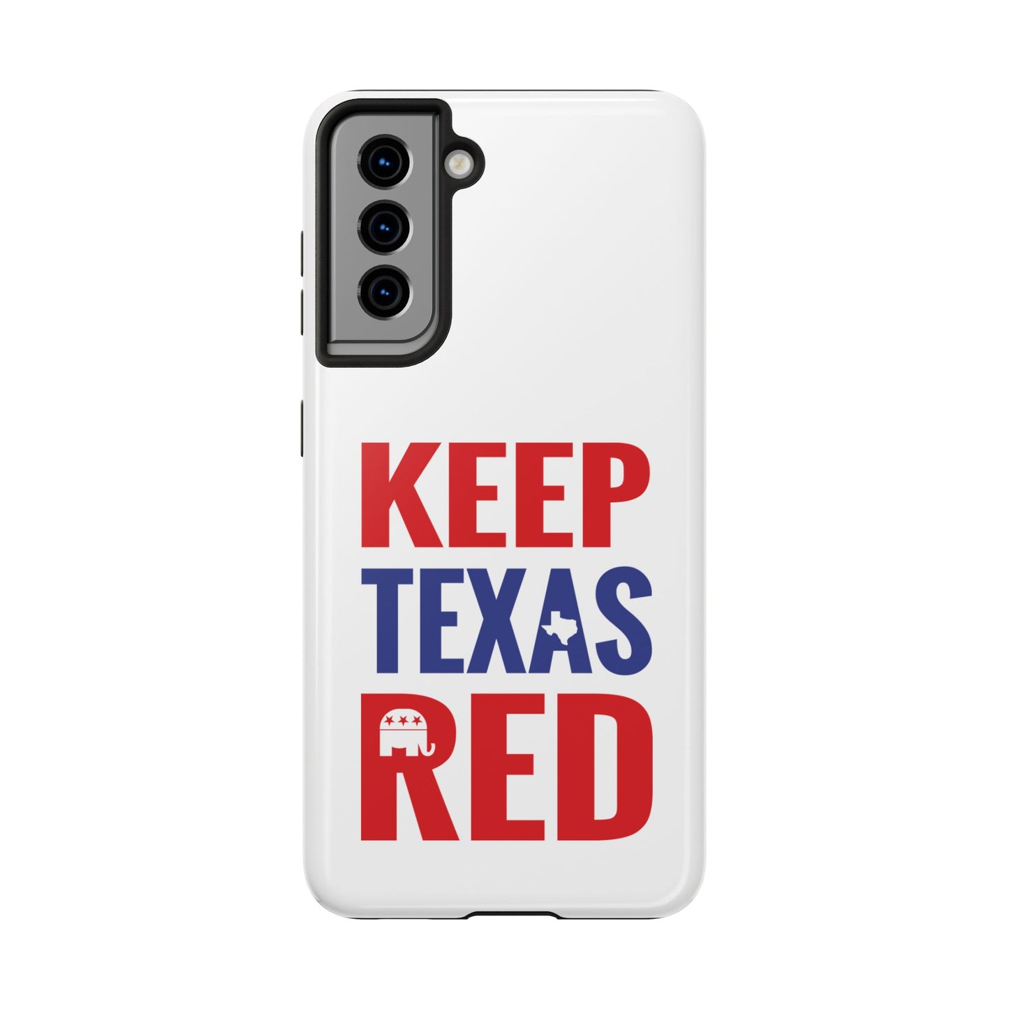 Keep Texas Red - Tough Phone Case