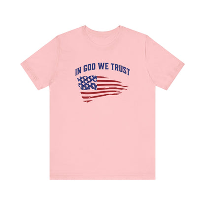 In God We Trust - Ladies Jersey Short Sleeve Tee