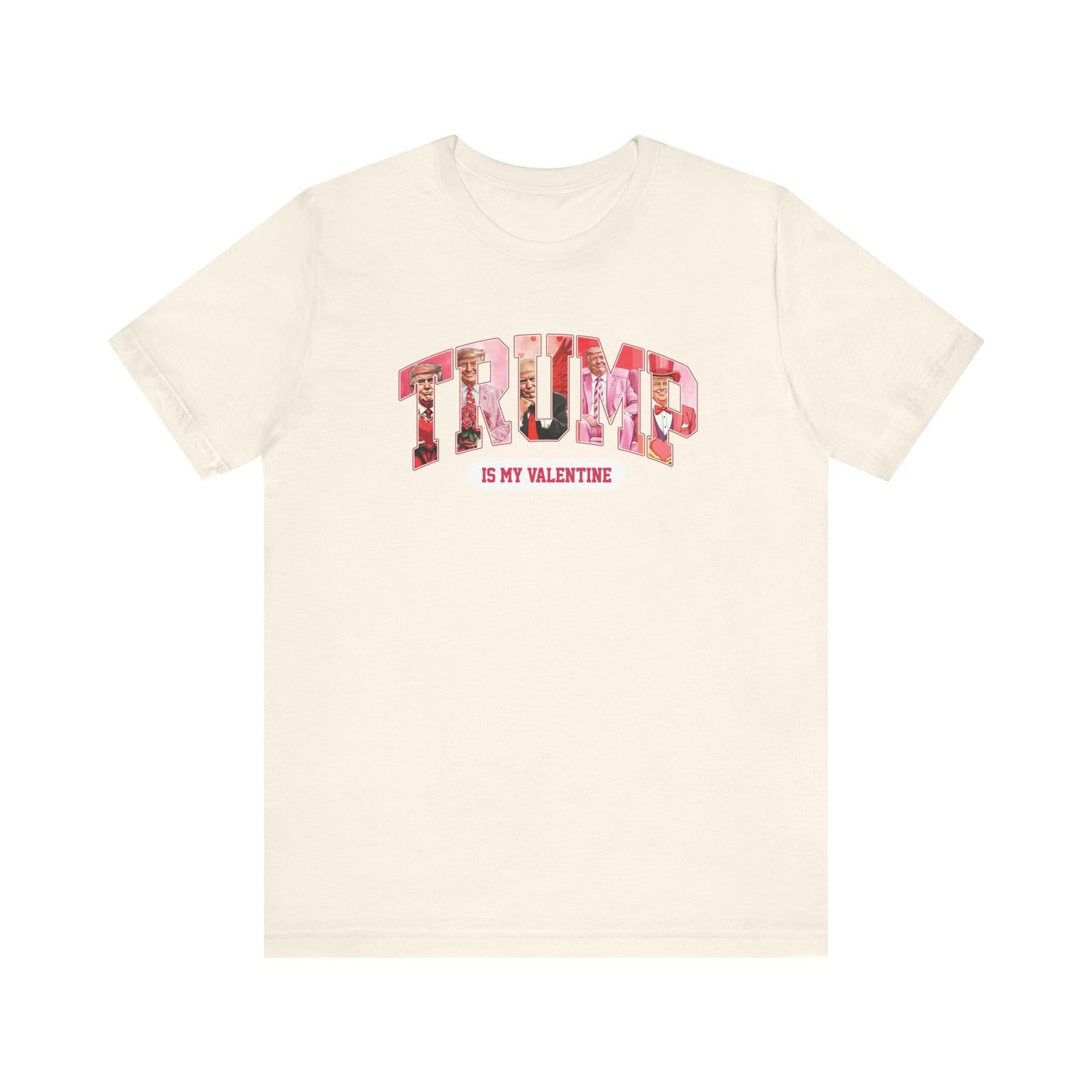 Trump Is My Valentine - Ladies Jersey Short Sleeve Tee