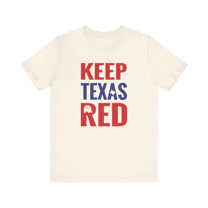 Keep Texas Red - Jersey Short Sleeve Tee